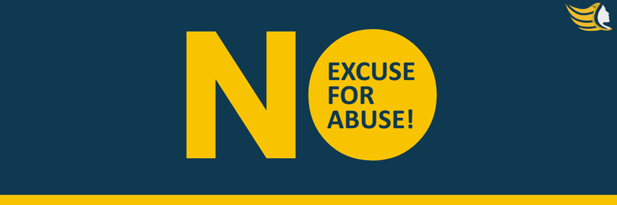 NO EXCUSE FOR ABUSE
